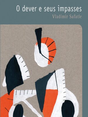 cover image of O dever e seus impasses